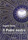Il Padre nostro. Conversazione con Cristina Uguccioni