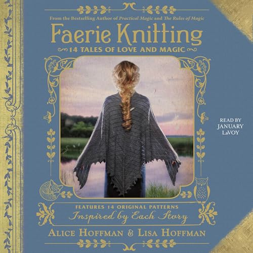 Faerie Knitting by Alice Hoffman, Lisa Hoffman episode artwork