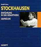  Karlheinz Stockhausen, in 2 Bdn., Bd.1, Einführung in das Gesamtwerk: Einführung in das Gesamtwerk. Gespräche mit Karlheinz Stockhausen. Band 1.