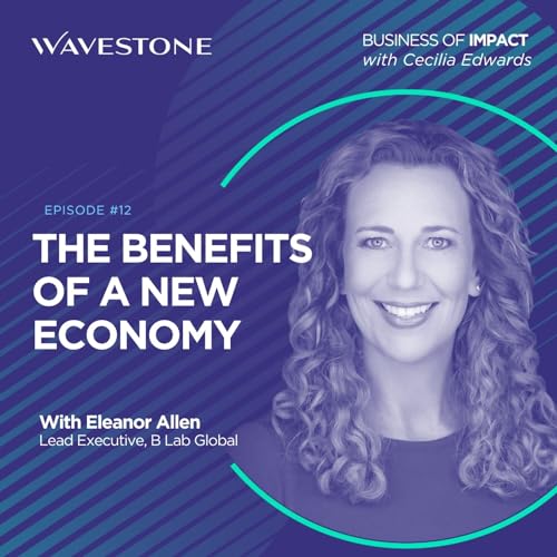 The Benefits of a New Economy