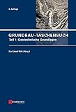 Grundbau-Taschenbuch, Teil 1: Geotechnische Grundlagen
