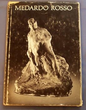 Hardcover Medardo Rosso Book