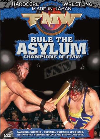Amazon.com: FMW (Frontier Martial Arts Wrestling) - Rule the Asylum