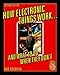 How Electronic Things Work... And What to do When They Don't