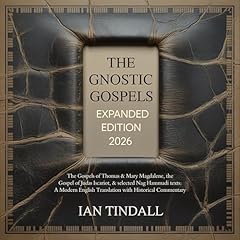 The Gnostic Gospels (Expanded Edition 2026) Audiolibro Por Ian Tindall arte de portada