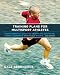 Training Plans for Multisport Athletes: Your Essential Guide to Triathlon, Duathlon, Xterra, Ironman & Endurance Racing