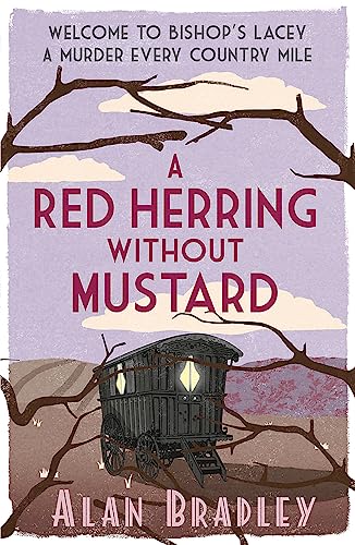A Red Herring Without Mustard: The Third Novel In The Gripping Flavia Series - Now A Major Sky Original Film! (Flavia De Luce Mystery)