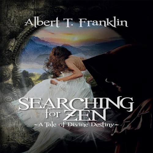 Searching for Zen by Albert T. Franklin episode artwork