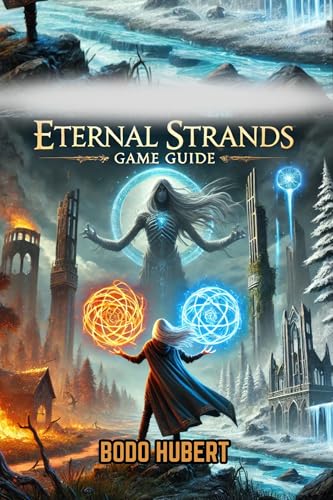 Eternal Strands Game Guide: Exploring ancient ruins in...