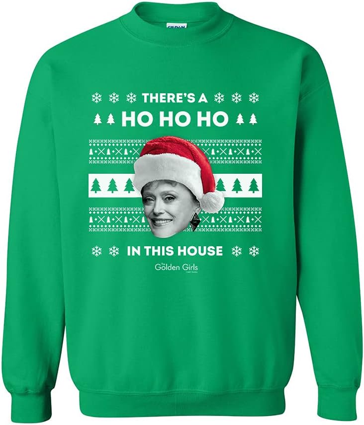The Golden Girls Blanche There’s a Ho Ho Ho Fleece Crewneck