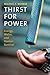 Thirst for Power: Energy, Water, and Human Survival
