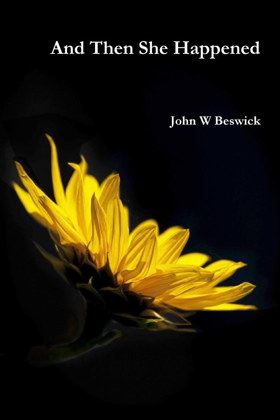 And Then She Happened