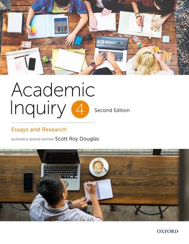Academic Inquiry: Academic Inquiry 4, Essays and Research: Douglas ...