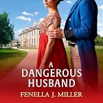 Cover of A Dangerous Husband