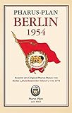  Pharus-Plan Berlin 1954: Reprint des Original-Pharus-Planes von Berlin (\