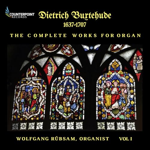 Buxtehude: Complete Works for Organ, Vol. 1