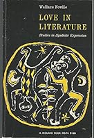 Love in Literature: Studies in Symbolic Expression 0253200741 Book Cover