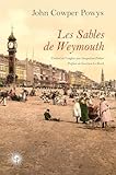 powis castle  Les sables de Weymouth