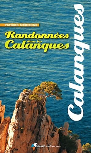Randonnées dans les Calanques (N.E.)