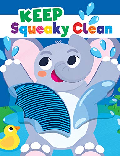 Image of Keep Squeaky Clean - Silicone Touch and Feel Board Book - Sensory Board Book
