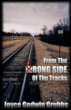 Paperback From the Wrong/Strong Side of the Tracks Book