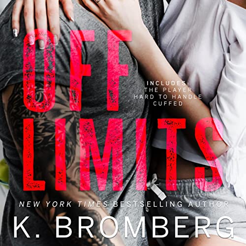 K. Bromberg - Off Limits: The Firsts episode artwork