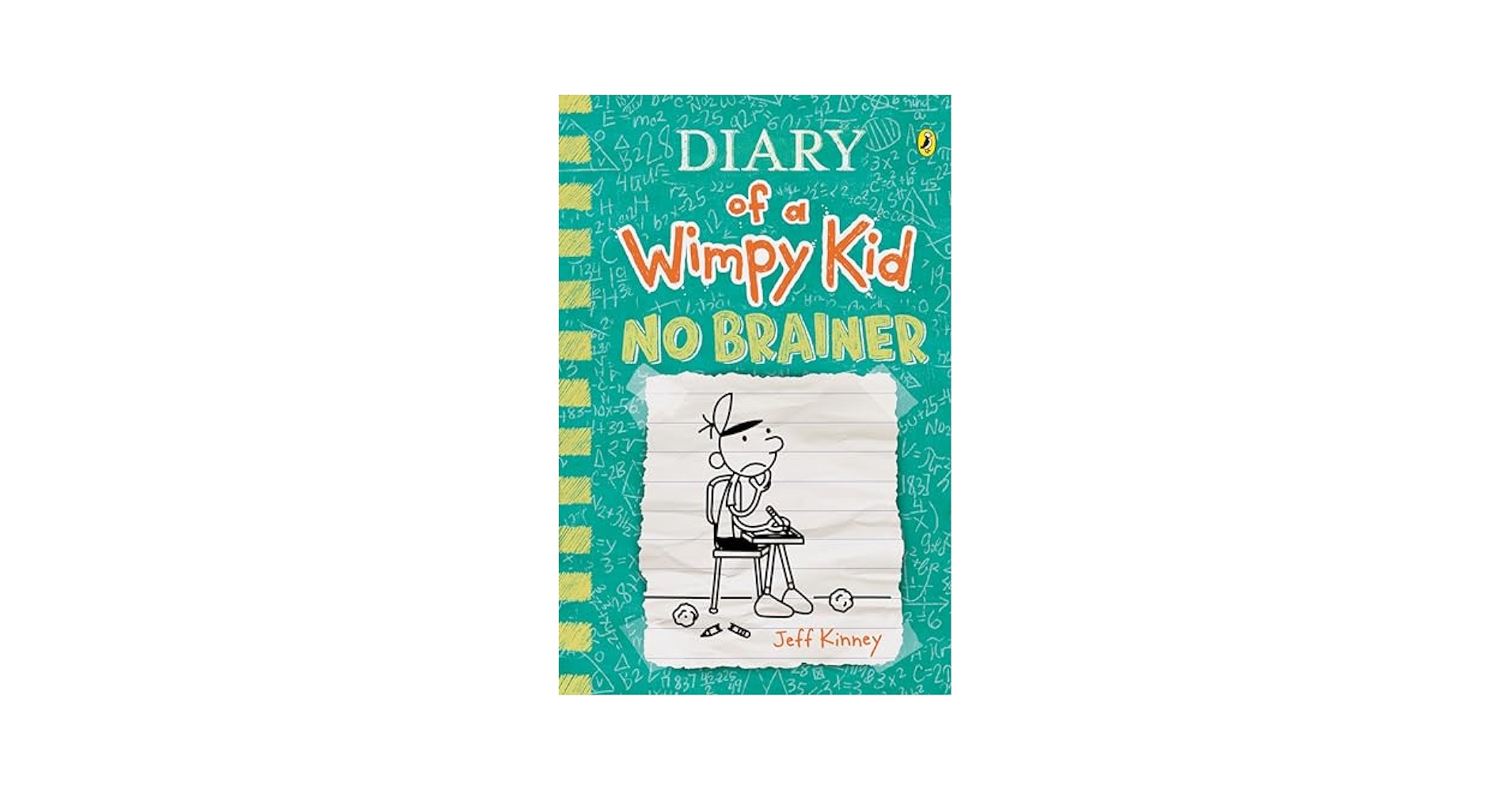 No Brainer: Diary of a Wimpy Kid (18): unknown author