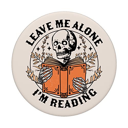 Popsockets Popgrip: Leave Me Alone I'm Reading - Skeleton Reading Book Bookish Swappable Popgrip, Black - Image 3