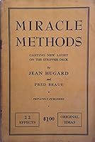 Miracle Methods: Casting New Light on the Stripper Deck B0011D159A Book Cover