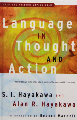 Language in Thought and Action 1439502994 Book Cover