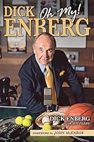 Dick Enberg: Oh My! B00CNKRXZU Book Cover
