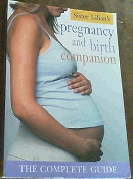 Paperback Sister Lilian's Pregnancy and Birth Companion Book
