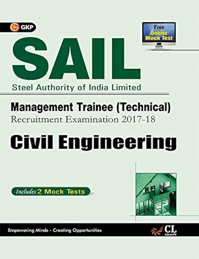Buy SAIL Civil Engineering Management Trainee (Technical) 2017-18