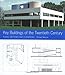 Key Buildings of the Twentieth Century: Plans, Sections and Elevations (Key Architecture Series)