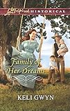 Family of Her Dreams (Love Inspired Historical)