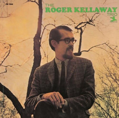 THE ROGER KELLAWAY TRIO - The Roger Kellaway Trio - CD