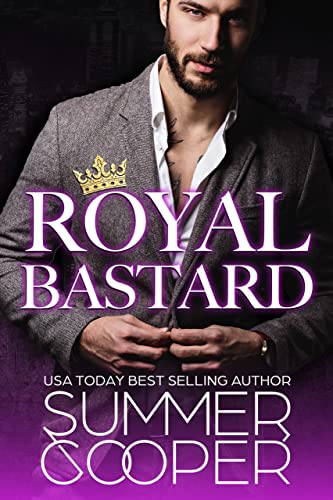 Royal Bastard: A Royal Novella
