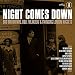 Night Comes Down: 60 British Mod, R&B, Freakbeat & Swinging London Nuggets