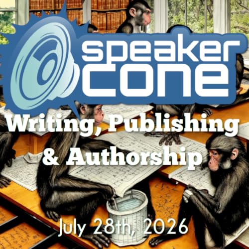 Writing, Publishing & Authorship : 7-28-26