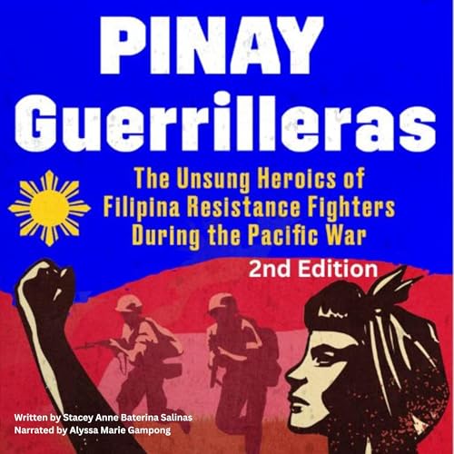 Pinay Guerrilleras by Stacey Anne Baterina Salinas episode artwork