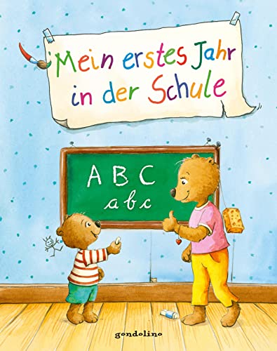 Mein erstes Jahr in der Schule: Eintragbuch. Großformat....