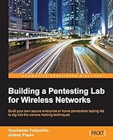 Building a Pentesting Lab for Wireless Networks 1785283154 Book Cover