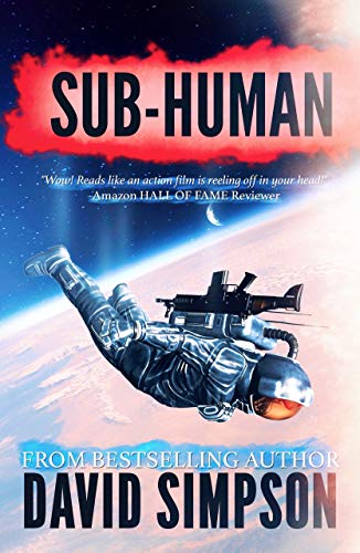 Sub-Human (Book 1) (Post-Human Series)