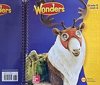 Wonders Grade 5 Unit 4 Teacher's Edition B07WQJJ8KK Book Cover