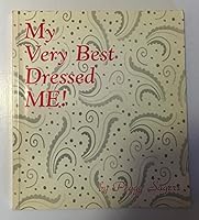 My very best dressed me! B0006RCCTE Book Cover