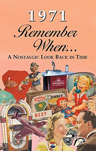 1971 Remember When Celebration KardLet: Birthdays, Anniversaries, Reunions, Homecomings, Client & Corporate Gifts