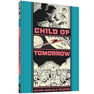 Child Of Tomorrow!: And Other Stories