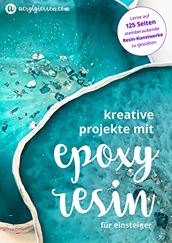 Kreative Projekte mit Epoxidharz: Lerne alles über Resin und die Anwendung