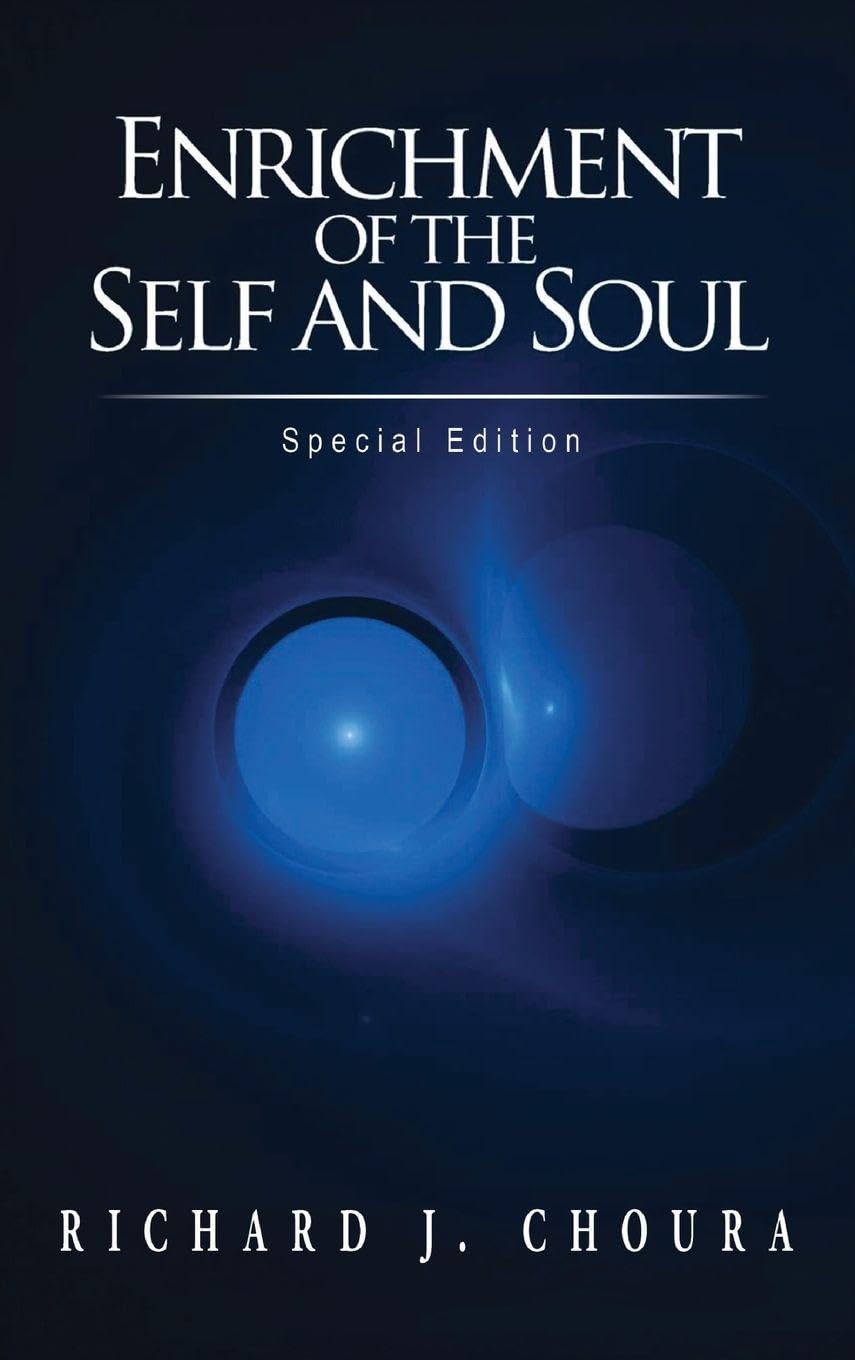 Enrichment of the Self and Soul: Special Edition