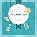 Produktbild Mein erstes Jahr - Maximilian - vom Baby zum Kleinkind: Babyalbum zum Ausfüllen für das erste Lebensjahr